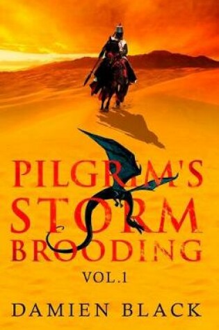 Cover of Pilgrim's Storm Brooding Volume 1