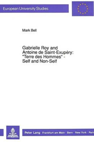 Cover of Gabrielle Roy and Antoine de Saint-Exupery