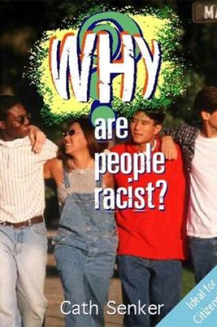 Cover of Why are People Racist?