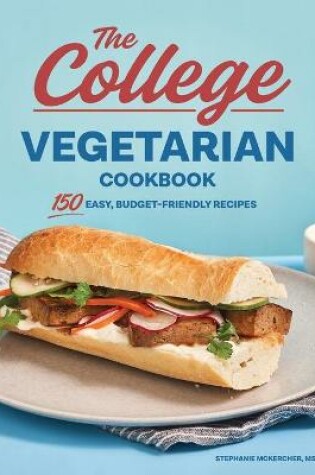 Cover of The College Vegetarian Cookbook