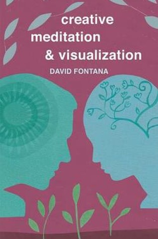 Cover of Creative Meditation & Visualization