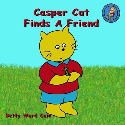 Book cover for Casper Cat Finds A Friend