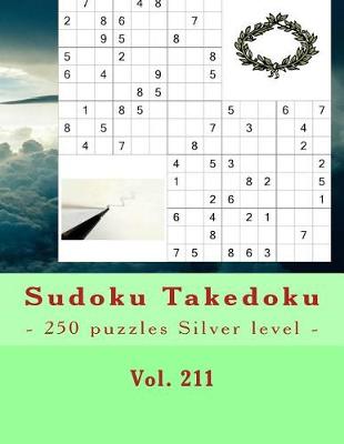 Book cover for Sudoku Takedoku - 250 Puzzles Silver Level - Vol. 211