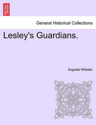 Book cover for Lesley's Guardians. Vol. II