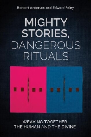 Cover of Mighty Stories, Dangerous Rituals