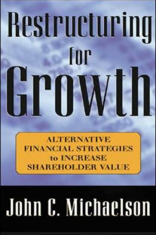 Cover of Restructuring for Growth