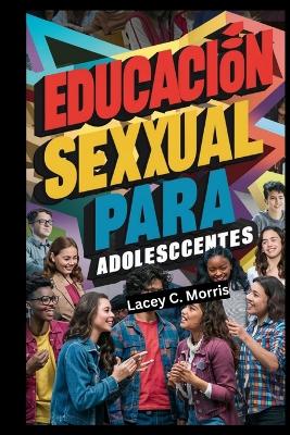 Cover of Educación sexual Para adolescentes