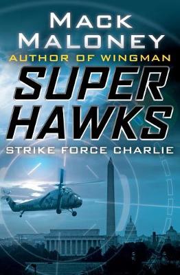 Book cover for Strike Force Charlie
