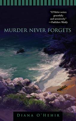 Book cover for Murder Never Forgets
