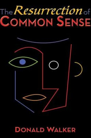 Cover of The Resurrection of Common Sense