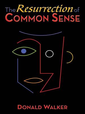 Book cover for The Resurrection of Common Sense