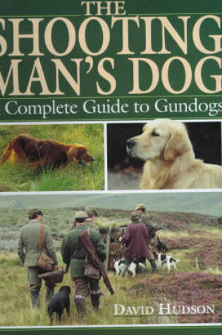 Cover of The Shooting Man's Dog