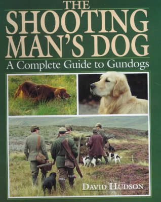 Book cover for The Shooting Man's Dog