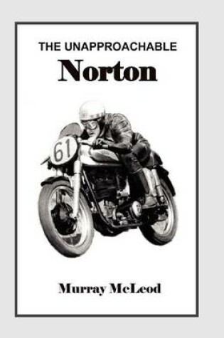 Cover of The Unapproachable Norton