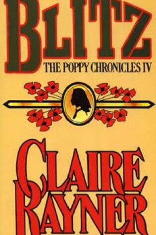 Cover of Blitz (Book 4 of the Poppy Chronicles)