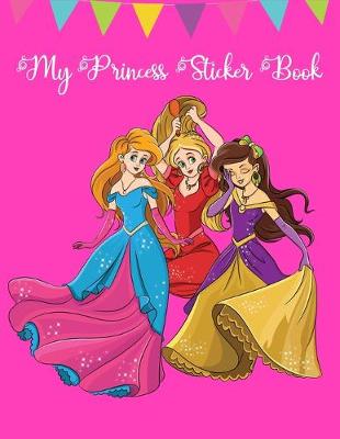 Book cover for My Princess Sticker Book