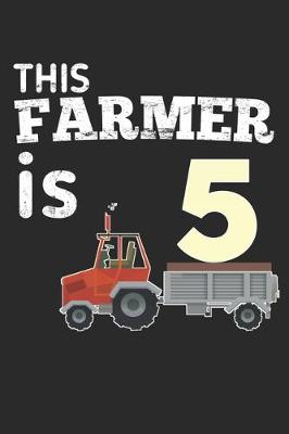 Book cover for This Farmer is 5