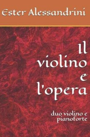 Cover of Il violino e l'opera