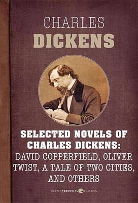 Book cover for Selected Novels of Charles Dickens
