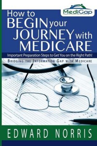 Cover of How to Begin Your Journey with Medicare