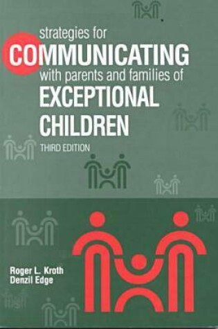 Cover of Strategies for Communicating with Parents and Families of Exceptional Children