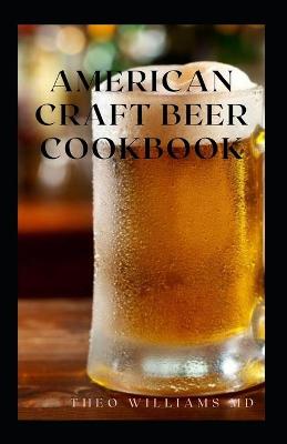 Book cover for American Craft Beer Cookbook