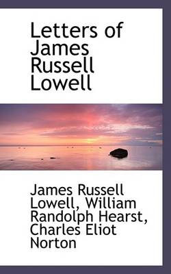 Book cover for Letters of James Russell Lowell