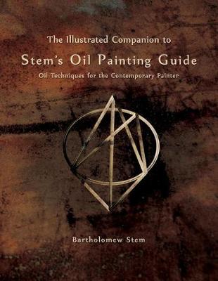 Cover of The Illustrated Companion to Stem's Oil Painting Guide