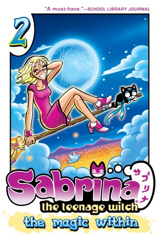 Cover of Sabrina the Teenage Witch: The Magic Within 2