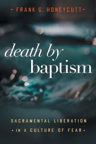 Cover of Death by Baptism