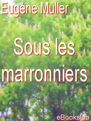 Book cover for Sous Les Marronniers