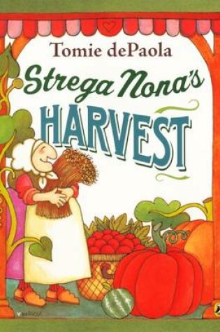 Cover of Strega Nona's Harvest
