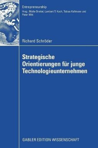 Cover of Strategische Orientierungen für junge Technologieunternehmen