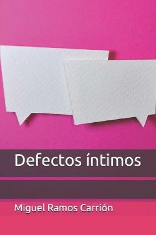 Cover of Defectos íntimos