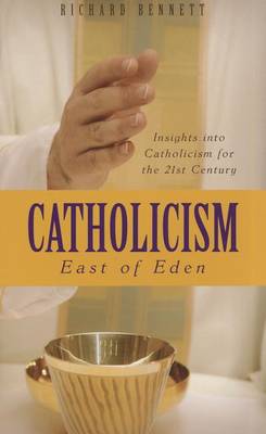 Book cover for Catholicism: East of Eden