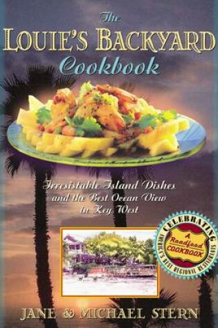 Cover of The Louie's Backyard Cookbook