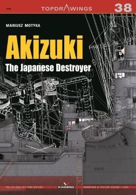 Book cover for Akizuki the Japanese Destroyer