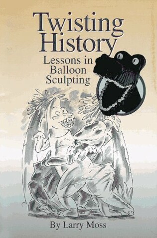 Cover of Twisting History