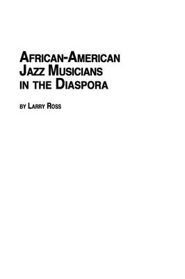 Cover of African American Jazz Musicians in the Diaspora