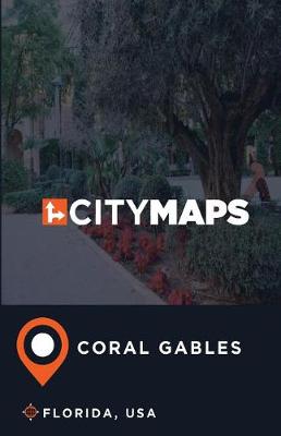 Book cover for City Maps Coral Gables Florida, USA