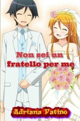 Cover of Non sei un fratello per me