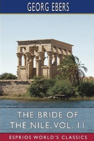 Cover of The Bride of the Nile, Vol. 11 (Esprios Classics)