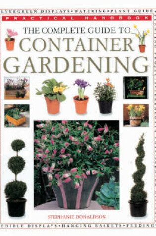 Cover of Complete Guide to Container Gardening