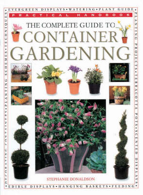 Cover of Complete Guide to Container Gardening