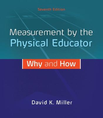 Book cover for Measurement by the Physical Educator: Why and How