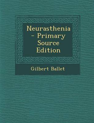 Book cover for Neurasthenia - Primary Source Edition