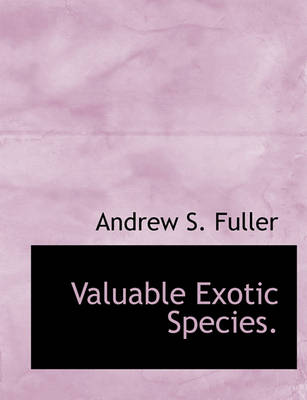 Book cover for Valuable Exotic Species.