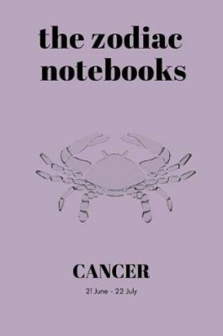 Cover of Cancer - The Zodiac Notebooks