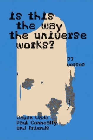 Cover of Is This the Way the Universe Works?