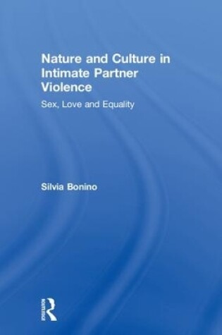 Cover of Nature and Culture in Intimate Partner Violence